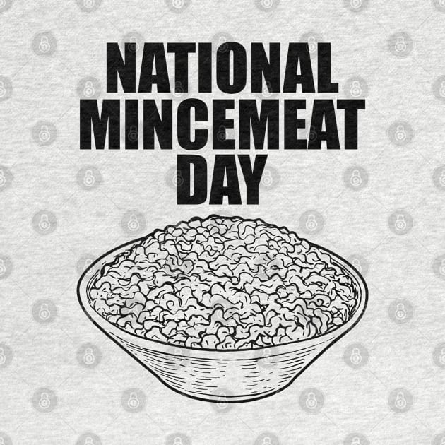 national mincemeat day by Vortex.Merch